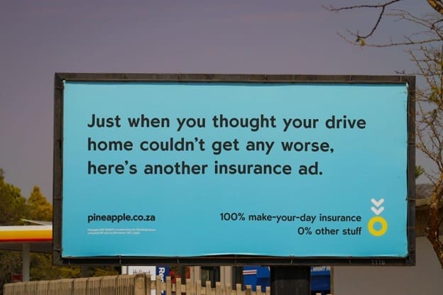This Insurance Provider Broke The Internet With These Hilarious Billboards 9 Pineapple