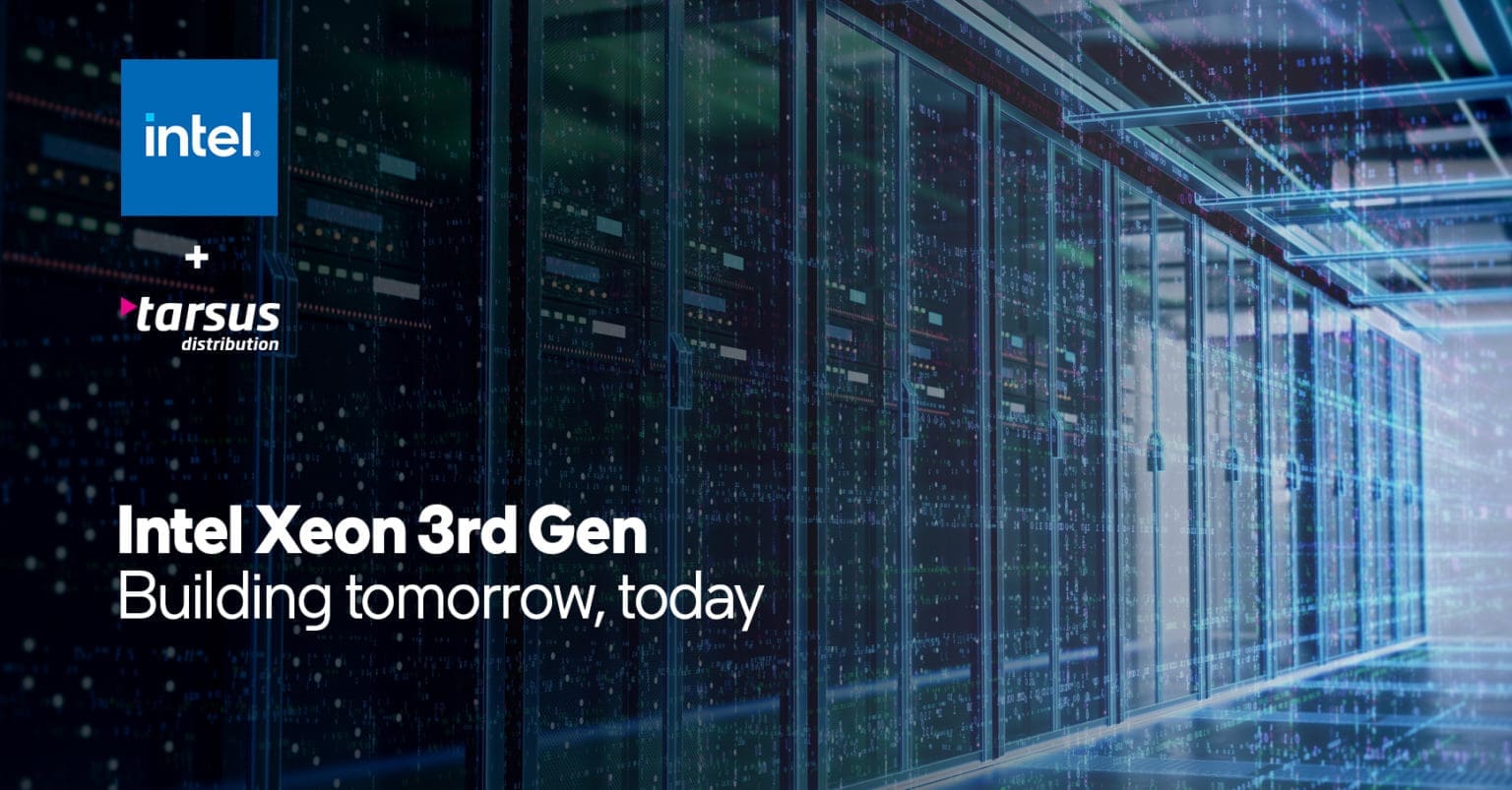 Intel Xeon 3rd Gen – Building Tomorrow, Today Intel
