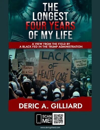 Veteran Journalist and Former Federal Official Releases Powerful Memoir on Race, Power, and the Trump Years The Longest Four Years of My Life- A View from the Field by a Black Fed in the Trump Administration