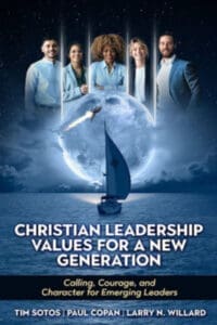 Christian Leadership Values for a New Generation